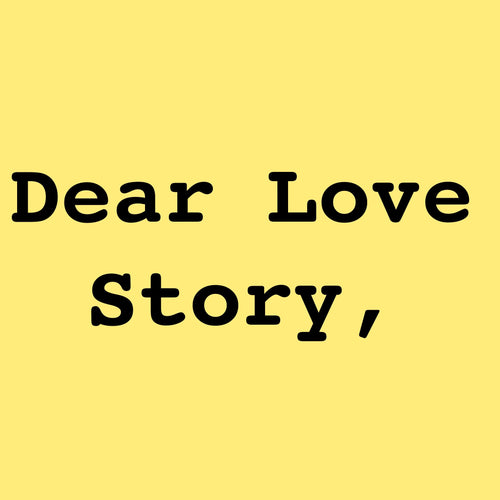 Dear Love Story